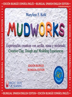cover image of Mudworks Bilingual Edition–Edición bilingüe